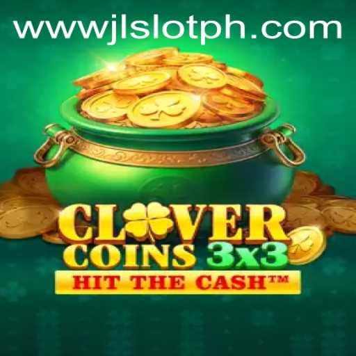 Discover Clovercoin3x3: An Engaging Gaming Experience with JLSlot