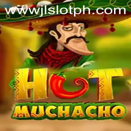 Discover HotMuchacho: The Exciting World of JLSlot Gaming