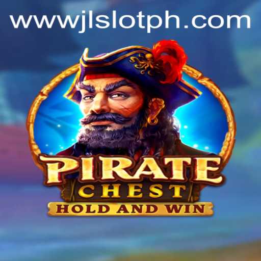 Discover the Thrills of PirateChest: The Ultimate Adventure Game Enhanced by JLSlot