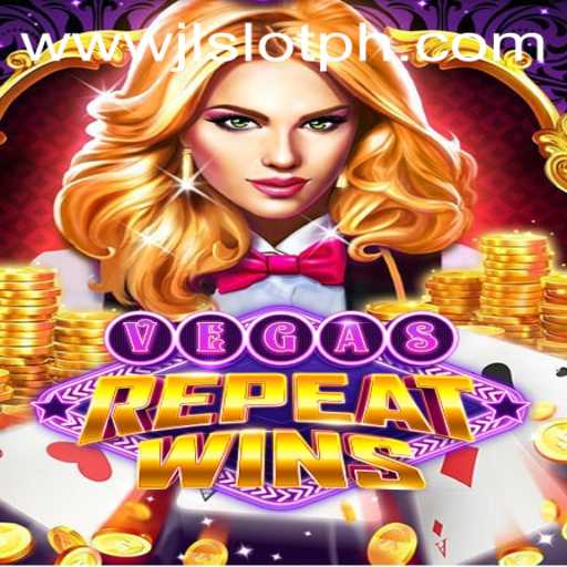 Discover the Thrilling World of VegasRepeatWins and its Exciting JLSlot Feature